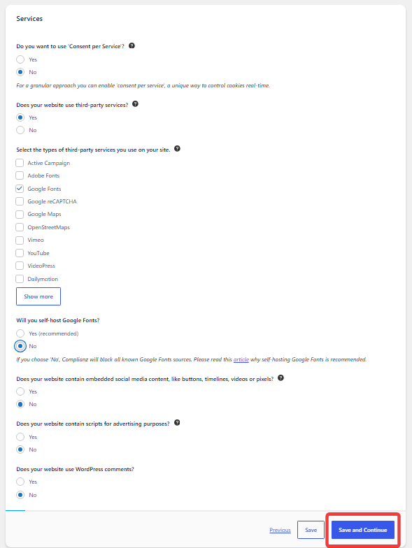 Select the third-party services used by your website in the Complianz setup wizard.