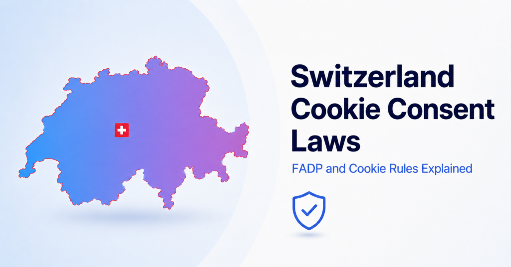 Switzerland cookie consent laws under the FADP explained