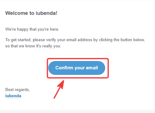 iubenda verification email with the Confirm your email button highlighted